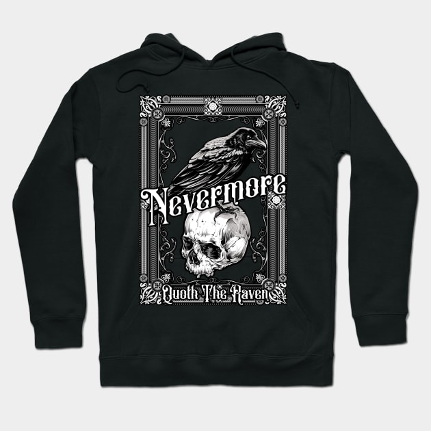 Edgar Allan Poe The Raven Nevermore Gift Hoodie by grendelfly73